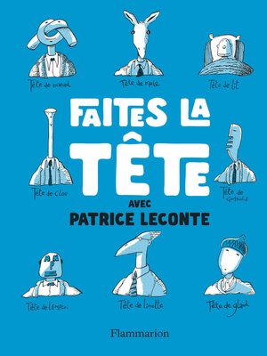 cover image of Faîtes la tête !